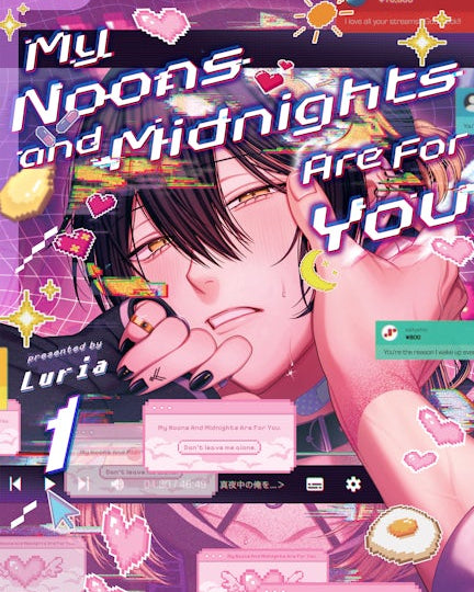 My Noons and Midnights Are for You