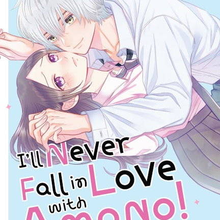 Cover image for I'll Never Fall in Love With Amano!, Volume 1, isbn: 9781427883544