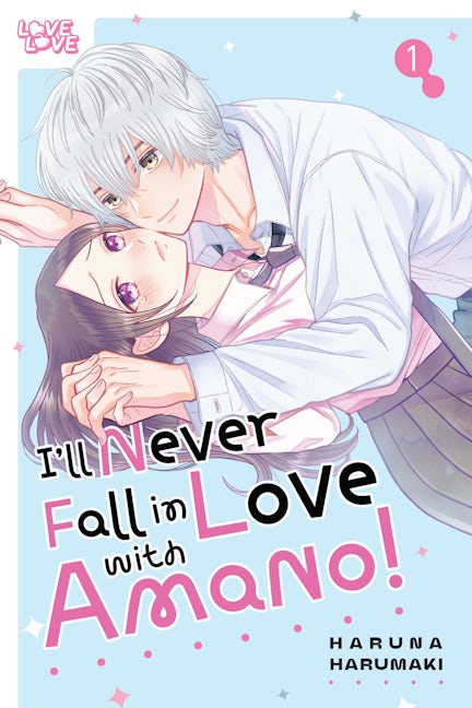 Cover image for I'll Never Fall in Love With Amano!, Volume 1, isbn: 9781427883544