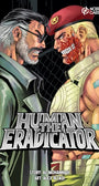 The Human Eradicator, Volume 1