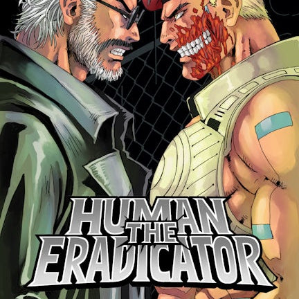 Cover image for The Human Eradicator, Volume 1, isbn: 9781427884169