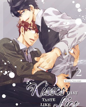 Kisses That Taste Like Lies, Volume 2
