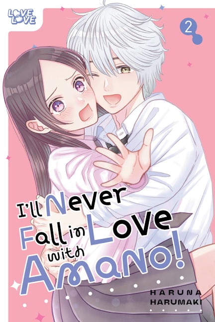 Cover image for I'll Never Fall In Love With Amano!, Volume 2, isbn: 9781427884251
