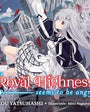 Her Royal Highness Seems to Be Angry, Volume 1 (Light Novel) (Audiobook)