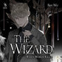 Cover image for The Wizard (Novel) (Audiobook), isbn: 9781427884626