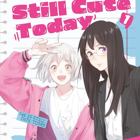 Cover image for She Is Still Cute Today, Volume 1, isbn: 9781427884763