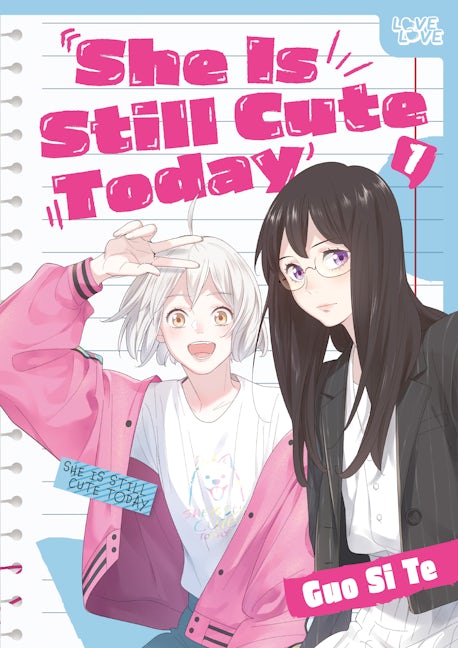 Cover image for She Is Still Cute Today, Volume 1, isbn: 9781427884763