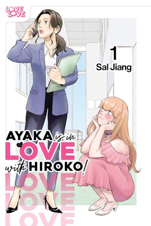 Ayaka is in Love with Hiroko! Volume 1