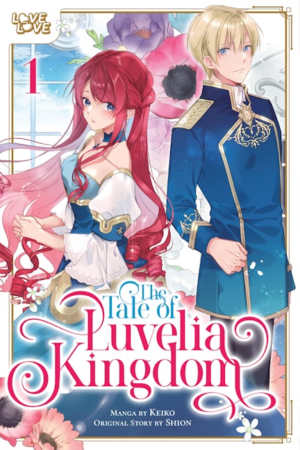 Cover image for The Tale of Luvelia Kingdom, Volume 1, isbn: 9781427884916