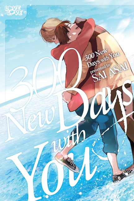 Cover image for 300 New Days With You, isbn: 9781427884954