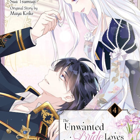 Cover image for The Unwanted Bride Loves the Crown Prince With All Her Heart, Volume 4, isbn: 9781427884961
