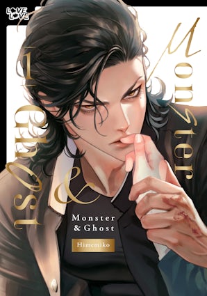 Monster and Ghost, Volume 1 (Hardcover Edition)