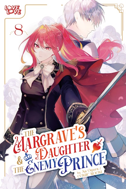 Cover image for The Margrave's Daughter & the Enemy Prince, Volume 8, isbn: 9781427885913