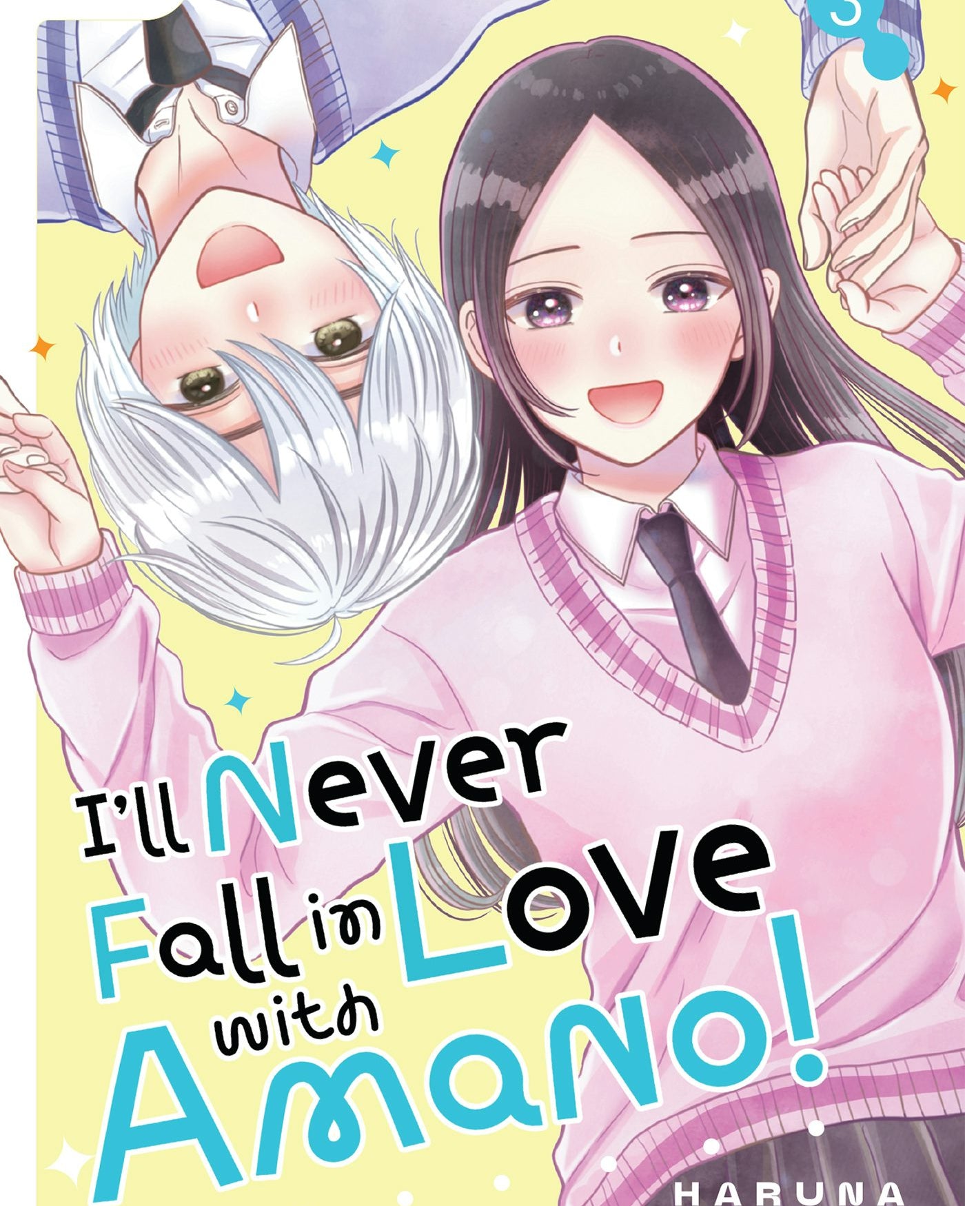 Cover image for I'll Never Fall In Love With Amano!, Volume 3, isbn: 9781427886149