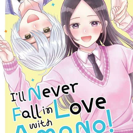 Cover image for I'll Never Fall In Love With Amano!, Volume 3, isbn: 9781427886149
