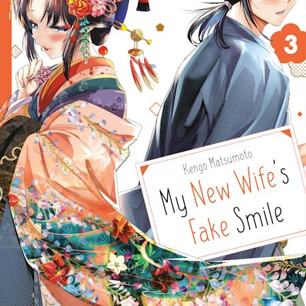 Cover image for My New Wife's Fake Smile, Volume 3, isbn: 9781427886156