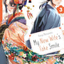 Cover image for My New Wife's Fake Smile, Volume 3, isbn: 9781427886156