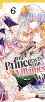 Cover image for The Prince Is in the Villainess' Way!, Volume 6, isbn: 9781427886309
