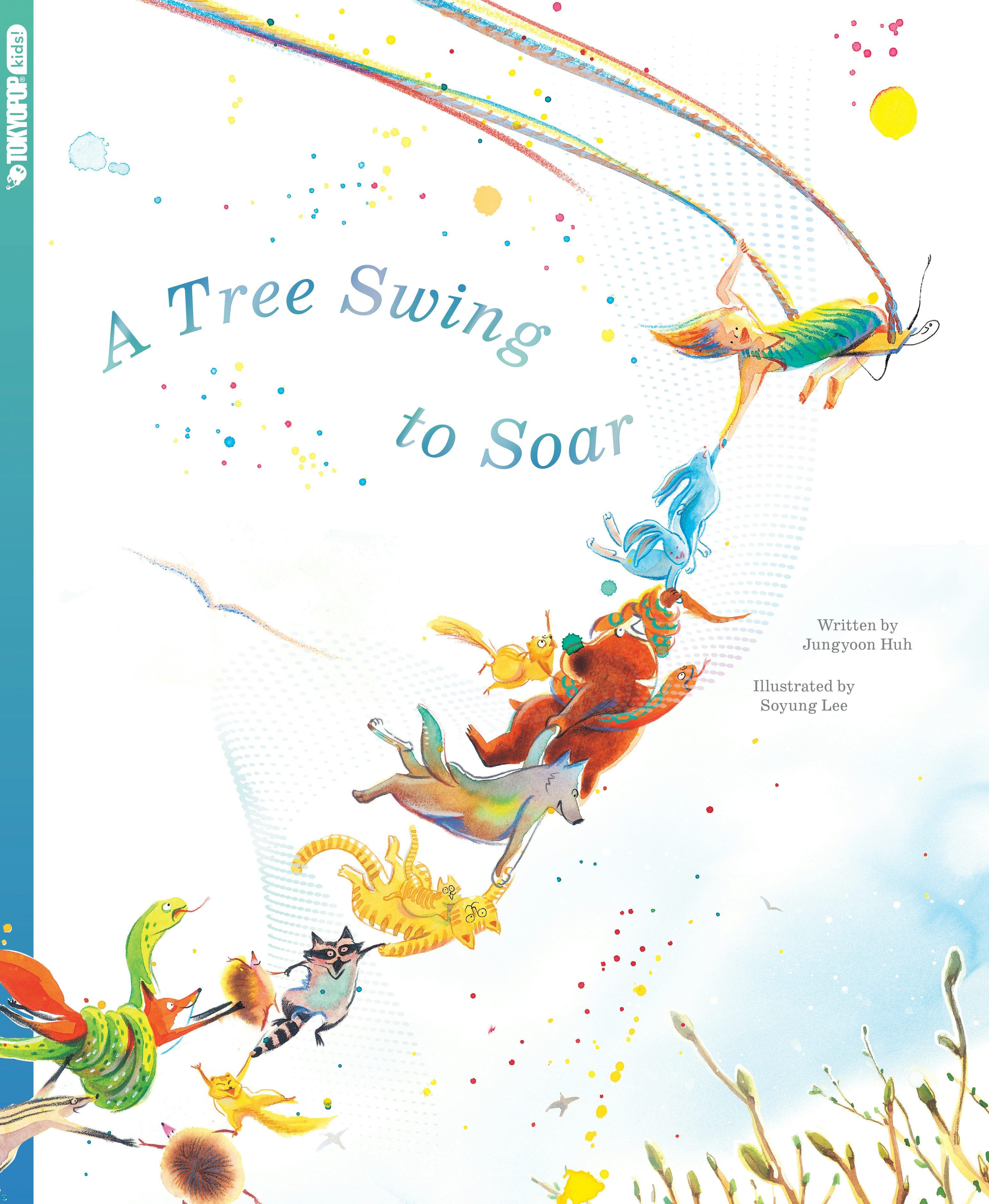 Cover image for A Tree Swing to Soar, isbn: 9781427886484