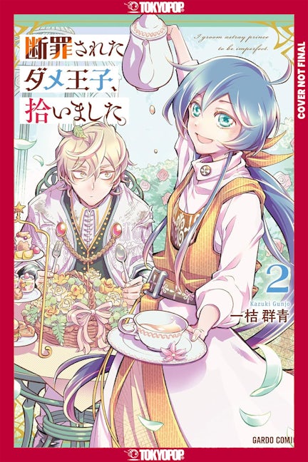 Cover image for I Picked Up a No-Good, Useless Prince, Volume 2, isbn: 9781427887818