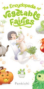 Cover image for The Encyclopedia of Vegetable Fairies, isbn: 9781427887870