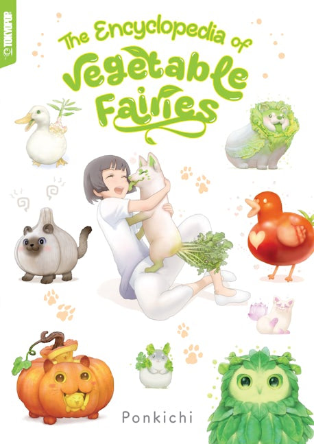 Cover image for The Encyclopedia of Vegetable Fairies, isbn: 9781427887870