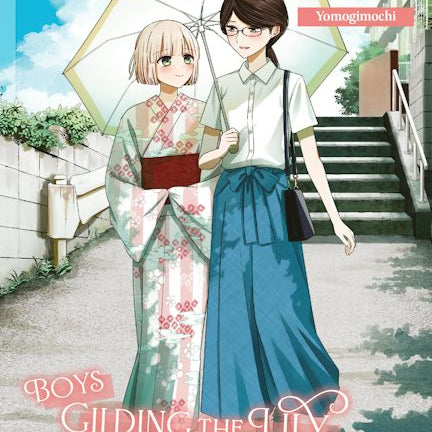 Cover image for Boys Gilding the Lily Shall Die!?, Volume 7, isbn: 9781427887955