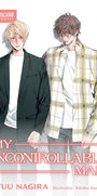 Cover image for My Uncontrollable Man (Light Novel), isbn: 9781427888082