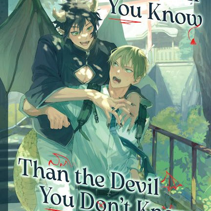 Cover image for Better the Devil You Know Than the Devil You Don't Know, isbn: 9781427888259