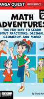 Cover image for Manga Quest Math: Math Adventures for Grades 5–6: The Fun Way to Learn About Fractions, Decimals, and More!, isbn: 9781427889850