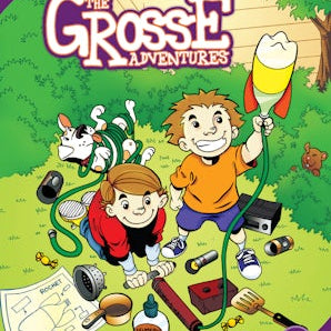 The Grosse Adventures, Volume 1: The Good, The Bad, and The Gassy