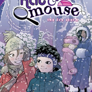 Kat & Mouse, Volume 3: The Ice Storm