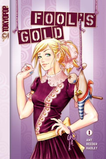 Cover image for Fool's Gold, Volume 1, isbn: 9781598165852