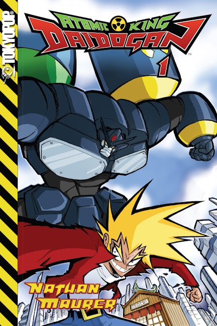 Cover image for Atomic King Daidogan, isbn: 9781598166958