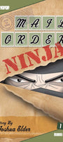 Cover image for Mail Order Ninja, Volume 1, isbn: 9781598167283