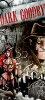 Cover image for Dark Goodbye, Volume 1, isbn: 9781598169720