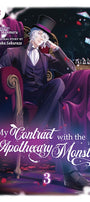 Cover image for My Contract With the Apothecary Monster, Volume 3, isbn: 9781427886378