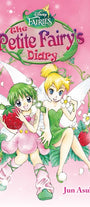 Cover image for Disney Manga: Fairies - The Petite Fairy's Diary, isbn: 9781427857453