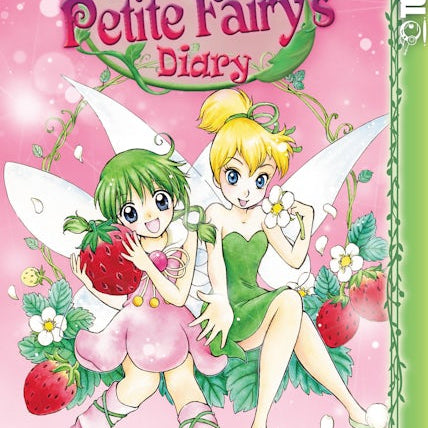 Cover image for Disney Manga: Fairies - The Petite Fairy's Diary, isbn: 9781427857453