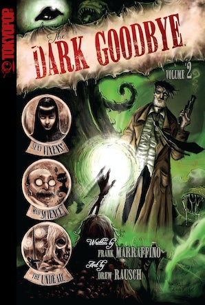 Dark Goodbye, Volume 2