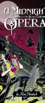 Cover image for A Midnight Opera, Volume 1, isbn: 9781427864987