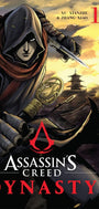 Cover image for Assassin's Creed Dynasty, Volume 1, isbn: 9781427870230